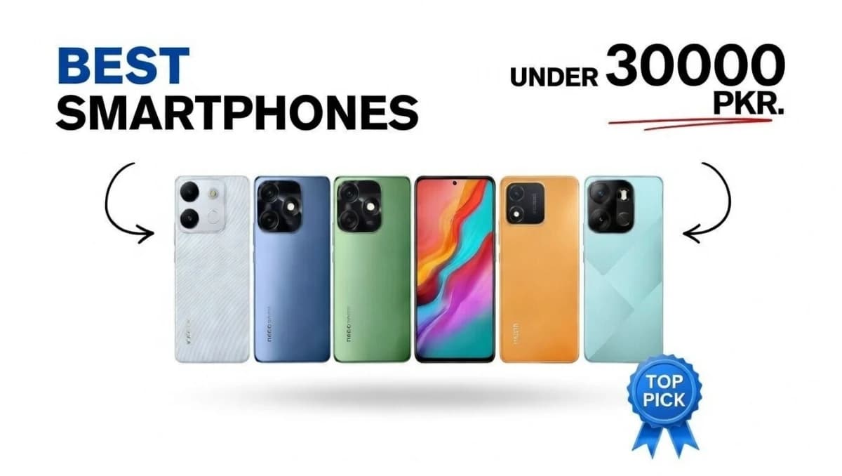 Best Phones Under 30,000 PKR in Pakistan – 2026 Guide