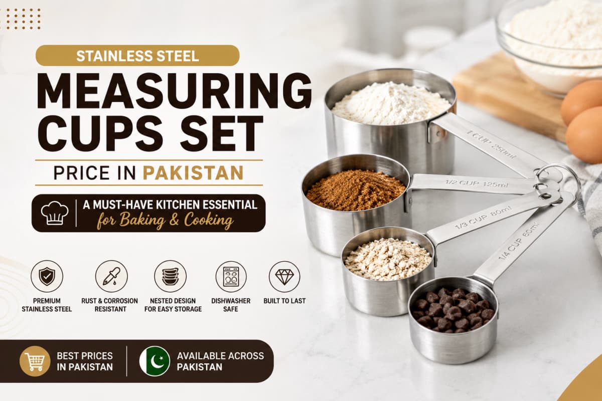 Stainless Steel Measuring Cups Set Price in Pakistan – A Must-Have Kitchen Essential for Baking & Cooking