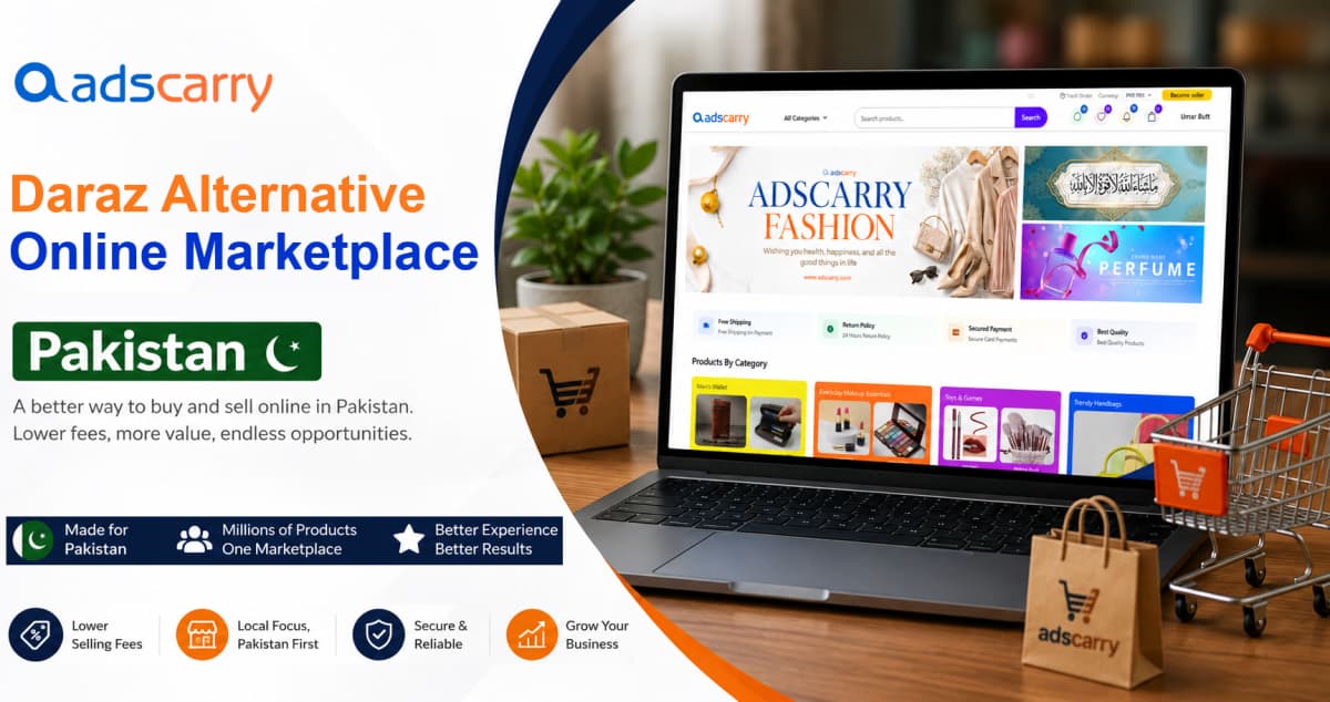 Adscarry.com – The Advanced Daraz Alternative Revolutionizing E-Commerce, B2B Trade, and Digital Marketplace Innovation