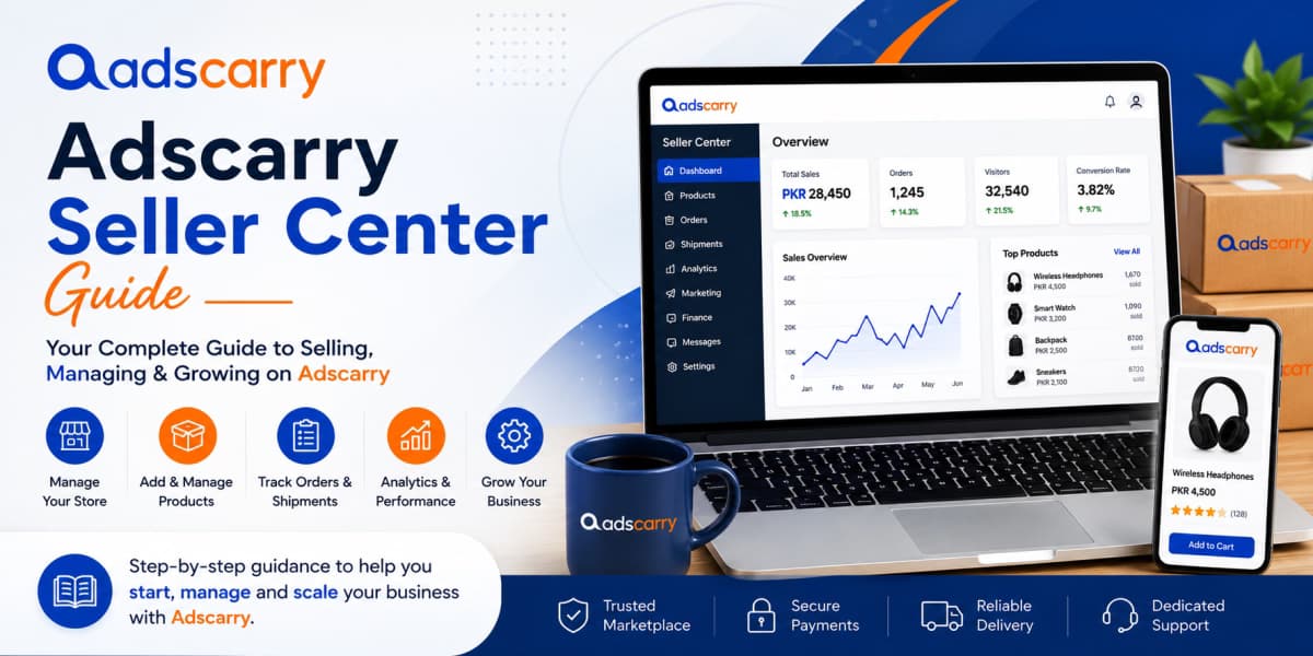 Adscarry Seller Center Guide: Complete Dashboard Guide for Marketplace Sellers