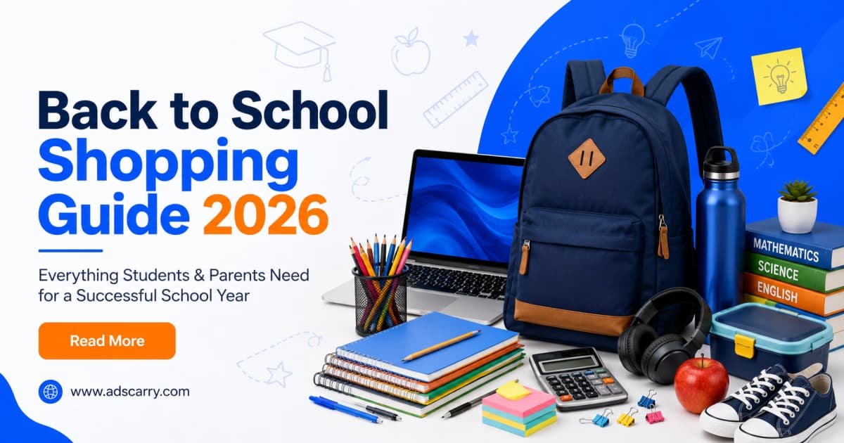 Back to School Shopping Guide USA 2026: Everything Parents Need